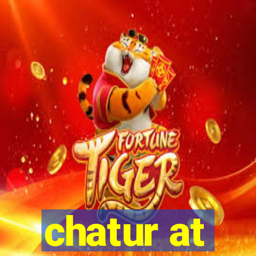 chatur at